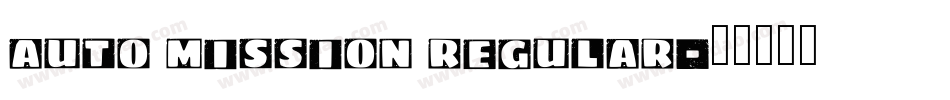 Auto Mission Regular字体转换